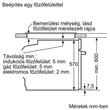 Bosch SÜTŐ ELEKTROMOS BEÉPÍTHETŐ GŐZ FUNKCIÓVAL HBG539EB0